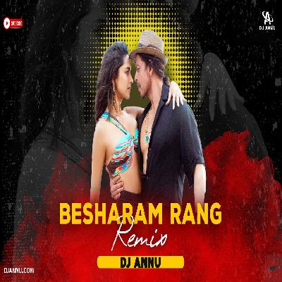 Besharam Rang - Electro Remix DJ Annu